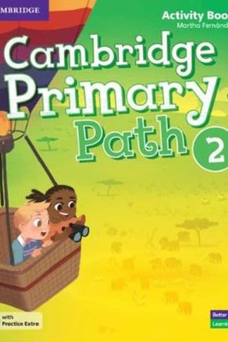 Cambridge Primary Path Level 2 Activity Book with Practice Extra
