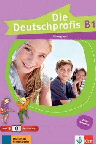 Die Deutschprofis B1 Ubungsbuch + Klett Book-App (για 12μηνη χρήση)