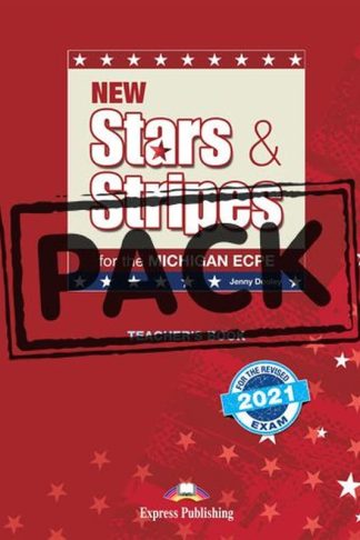 New Stars and Stripes for the Michigan ECPE- Teachers Book ( Audio Online DigiBooks App) (Revised 2021 Exam)