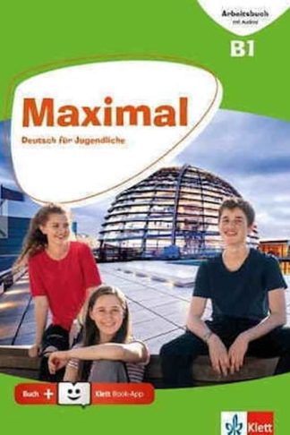 Maximal B1- Arbeitsbuch (Audios Online Klett Book App)