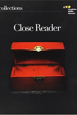 Collections Close Reader Student Edition