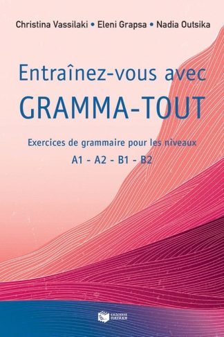 Entrainez-Vous Avec Gramma-Tout