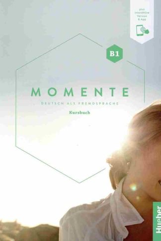 Momente B1 Kursbuch (plus interaktive Version)