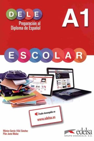 DELE A1 Escolar: Libro del alumno (Pack Griego)