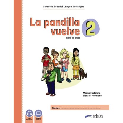 La Pandilla Vuelve 2 (A2) - Pack
