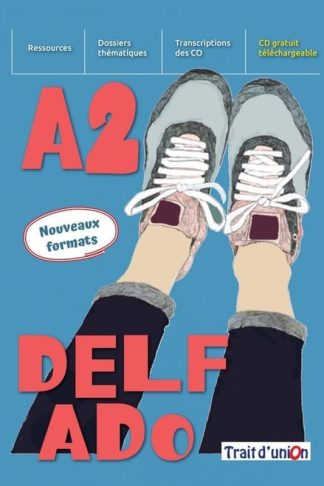Nouveau DELF Ado A2 - Livre deleve ( Exercices D Assimilation)