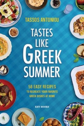 Tastes Like Greek Summer