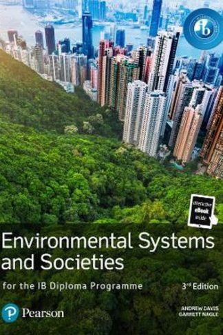 Pearson Environmental Systems and Societies for the IB Diploma Programme