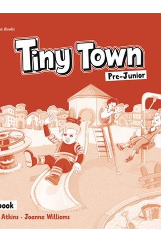 Tiny Town Pre-Junior Workbook