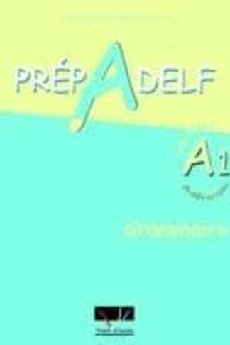 Prepadelf A1 Grammaire