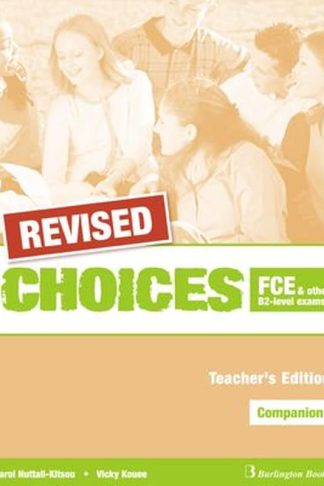 Choices B2 FCE Teachers Book Companion Revised