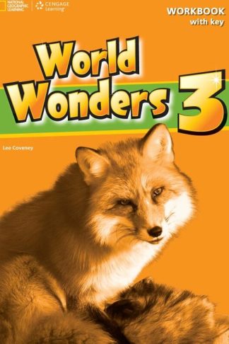 World Wonders 3: Workbook with Key