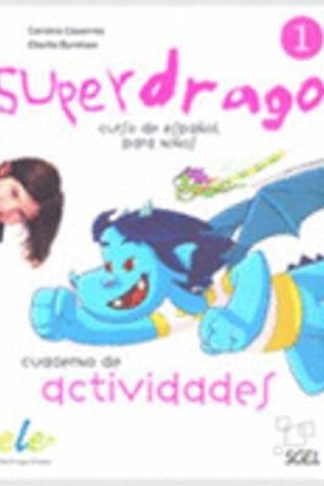 Superdrago 1 Exercises Book