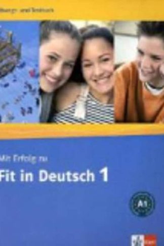 Mit Erfolg zu Fit in Deutsch