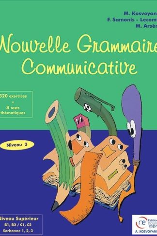 Nouvelle Grammaire Communicative 3 Professeur N/E