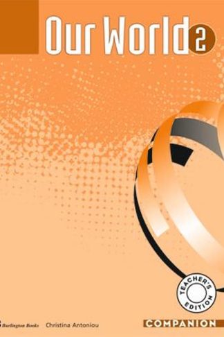 Our World 2 Teachers Book Companion