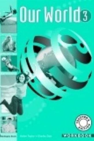 Our World 3 Teachers Book Workbook