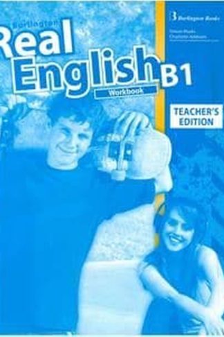Real English B1 Teachers Book Workbook