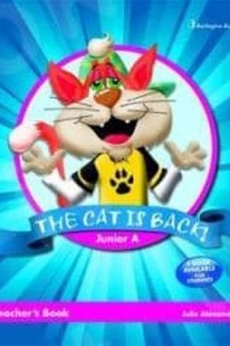 The Cat Is Back Junior A Teachers Book Workbook