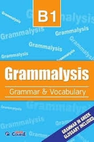 Grammalysis B1 Grammar Vocabulary StudentS Book