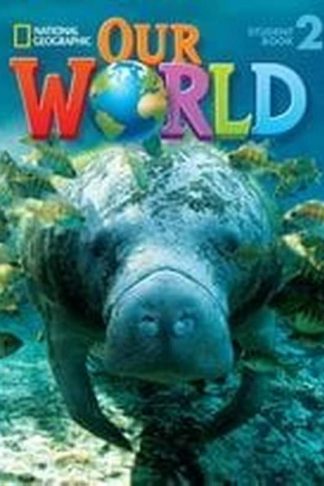 Our World 2- Grammar Workbook