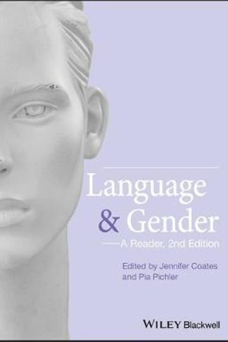 Language and Gender - A Reader 2e