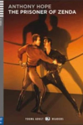 Young Adult Eli Readers - English- The Prisoner of Zenda + CD