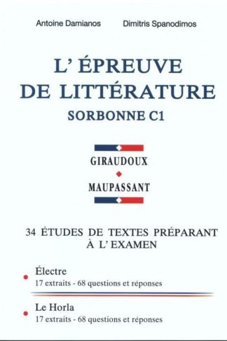 L Epreuve de Littérature Sorbonne C1