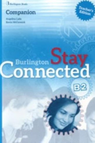 Stay Connected B2 Companion Teachers Edition
