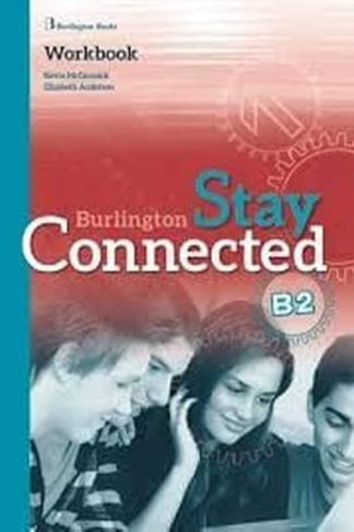 Stay Connected B2 Workbook