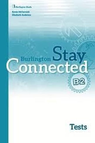 Stay Connected B2 Test Book Students book