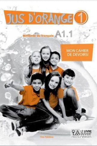 Jus dOrange 1 Mon cahier de devoirs