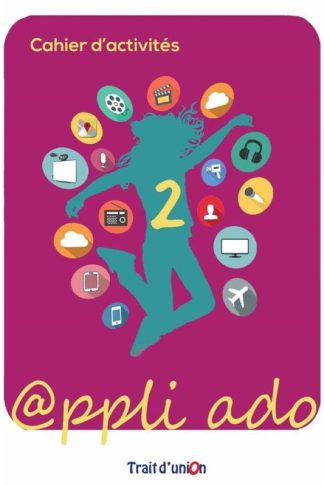 Appli Ado 2 Cahier dactivites