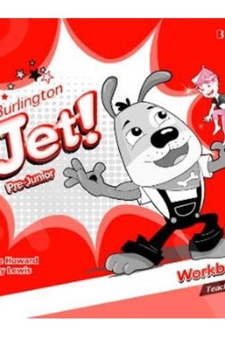 Burlington Jet! Pre-Junior Workbook Teachers Edition