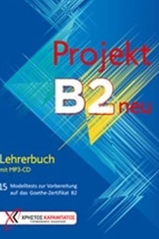 Projekt B2 neu- Lehrerbuch