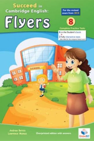 Succeed In Cambridge English Flyers For