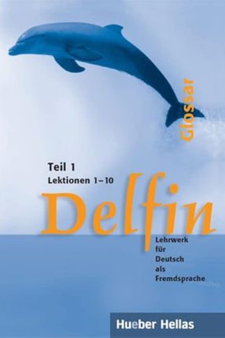 Delfin 1 Glossar (Lektionen 1 - 10)