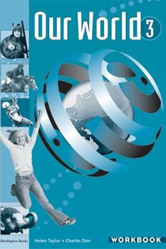 Our World 3 Workbook (C Class)