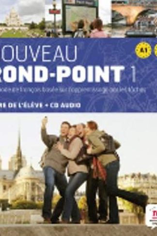Nouveau Rond-Point - Livre de leleve + CD 1 (A1-A2)