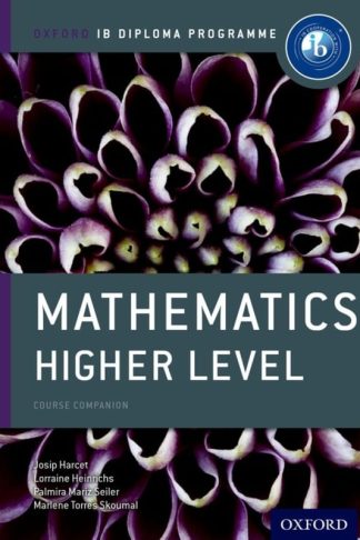 Oxford IB Diploma Programme- Mathematics Higher Level Course Companion