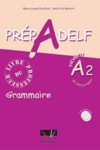 Prepadelf A2 Grammaire - Livre du Professeur (Βιβλίο καθηγητή)