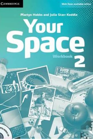 Your Space Level 2 Workbook with Audio CD