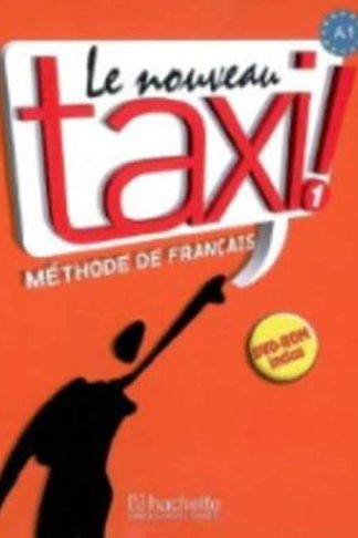 Le nouveau taxi! Livre De Leleve - Livre de leleve 1 + audio et video online