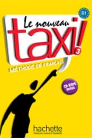 Le nouveau taxi! - Livre de leleve 3 + audio online