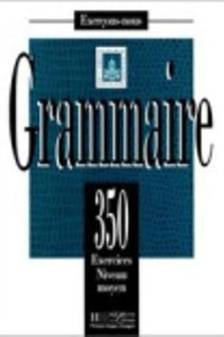 Exercons-nous 350 Exercices De Grammaire - Livre De lEleve Niveau Moyen