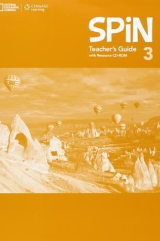 SPiN 3- Teachers Guide with Resource CD-ROM 3 Teachers Guide with Resource