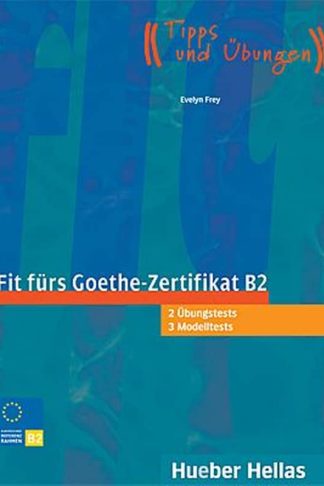 Fit Fuer Goethe-Zertifikat B2 Kursbuch