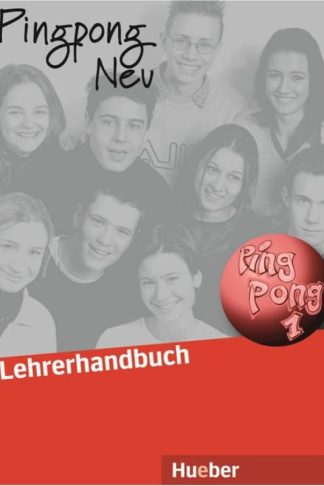 Pingpong Neu - Lehrerhandbuch 1