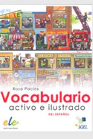 Vocabulario Activo e Ilustrado del Espanol