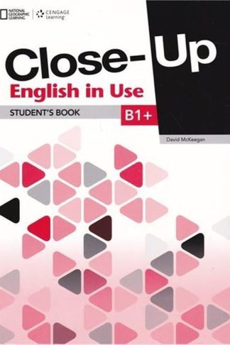 CLOSE-UP B1+ ENGLISH IN USE TB Teachers Book